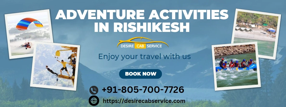 Adventure Activities In Rishikesh