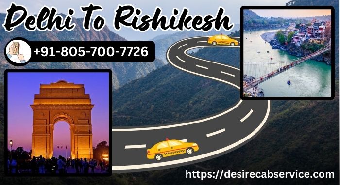 Delhi to Rishikesh Cab Service