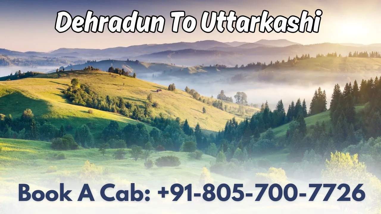 Dehradun to Uttarkashi